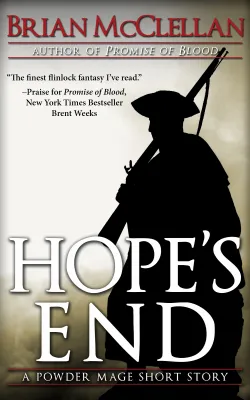 Hope’s End (Powder Mage, #0.4) cover