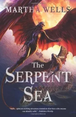 The Serpent Sea: Volume Two of the Books of the Raksura cover