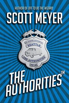 The Authorities™ (The Authorities, #1) cover