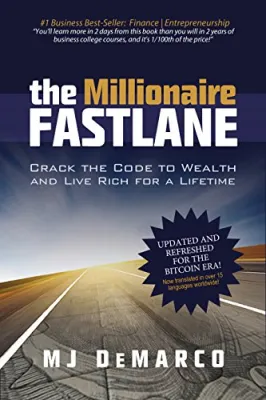 The Millionaire Fast Lane: Crack the Code to Wealth and Live Rich for a Lifetime cover