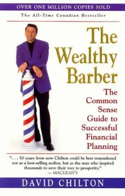 The Wealthy Barber: The Common Sense Guide to Successful Financial Planning cover