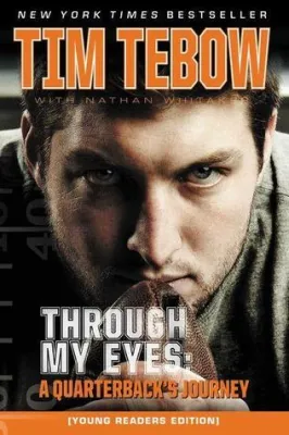 Through My Eyes: A Quarterback’s Journey, Young Reader’s Edition cover