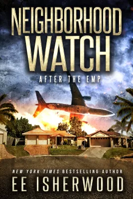 After the EMP (Neighborhood Watch #1) cover