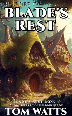 Builder of Blade’s Rest (Blade’s Rest #3) cover