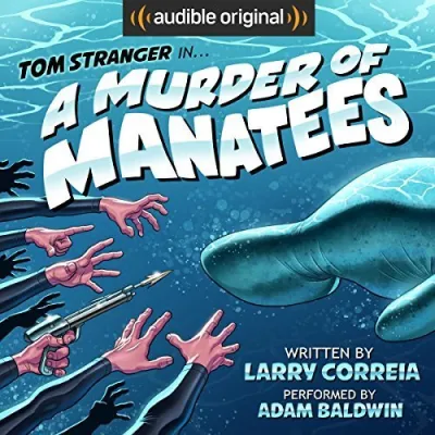 A Murder of Manatees (Tom Stranger, Interdimensional Insurance Agent, #2) cover