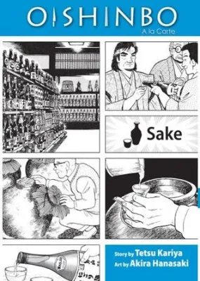 Oishinbo: Sake, Vol. 2: A la Carte cover