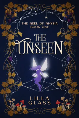 The Unseen (The Reel of Rhysia #1) cover