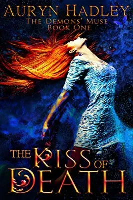 The Kiss of Death (The Demons’ Muse, #1) cover