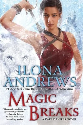 Magic Breaks (Kate Daniels, #7) cover