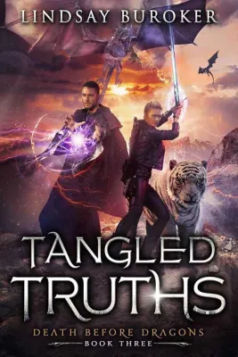 Tangled Truths (Death Before Dragons, #3) cover