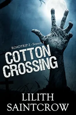 Cotton Crossing (Roadtrip Z, #1) cover