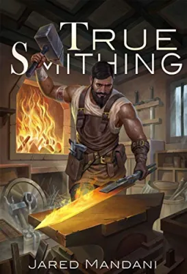 True Smithing (True Smithing #1) cover