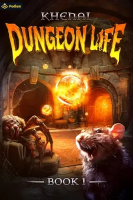 Dungeon Life: An Isekai LitRPG cover