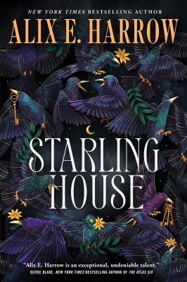 Starling House: A Reese’s Book Club Pick cover