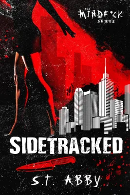 Sidetracked (Mindf*ck, #2) cover