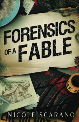 Forensics of a Fable (Autopsy of a Fairytale, #2) cover