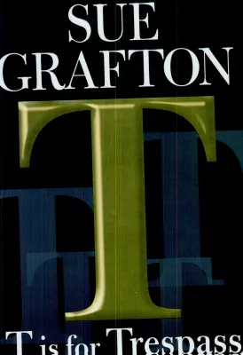 T is for Trespass cover