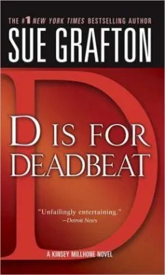 “D” is for Deadbeat: A Kinsey Millhone Mystery cover
