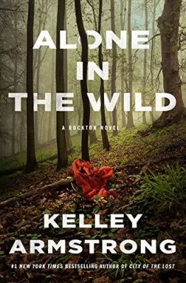 Alone in the Wild (Rockton, #5) cover