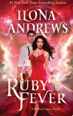 Ruby Fever: A Hidden Legacy Novel cover