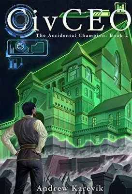 CivCEO 2 (The Accidental Champion, #2) cover