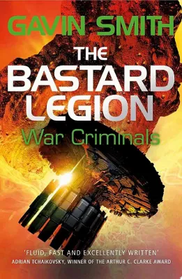 The Bastard Legion: War Criminals: Book 3 cover