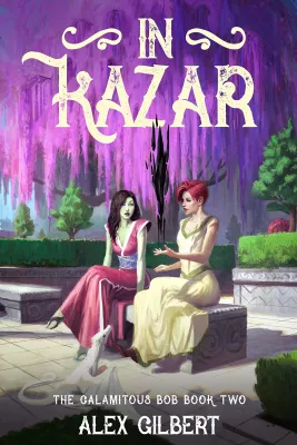In Kazar (The Calamitous Bob, #2) cover