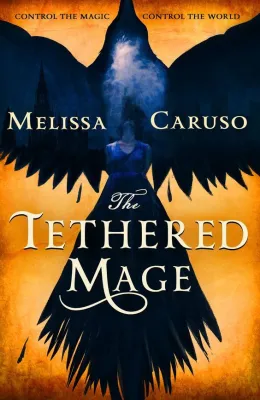The Tethered Mage cover