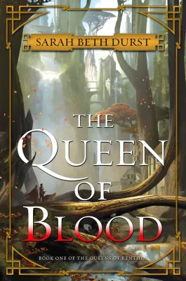 The Queen of Blood (The Queens of Renthia, #1) cover