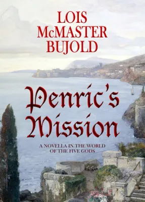 Penric’s Mission (Penric and Desdemona, #3) cover