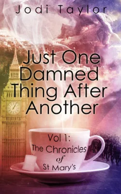 Just One Damned Thing After Another cover