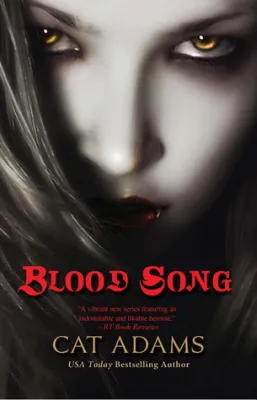 Blood Song: Book 1 of the Blood Singer Novels cover