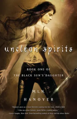 Unclean Spirits: Book One of the Black Sun’s Daughter cover