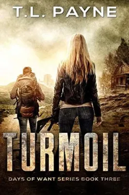 Turmoil (Days of Want #3) cover