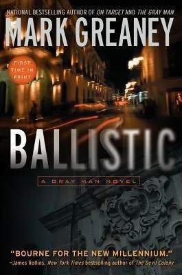Ballistic (Gray Man, #3) cover