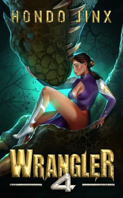 Wrangler 4 (The Wrangler Saga, #4) cover