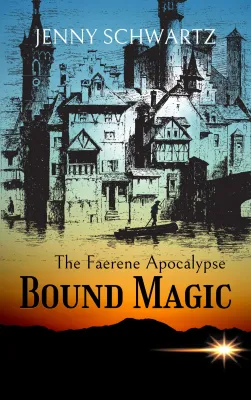 Bound Magic (Faerene Apocalypse #2) cover