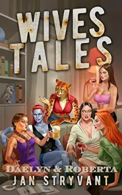 Wives Tales #2: Daelyn & Roberta (The Valens Legacy) cover