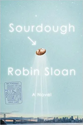 Sourdough: A Novel cover