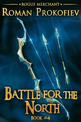Battle for the North (Rogue Merchant, #4) cover