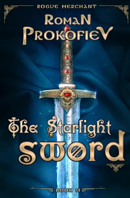 The Starlight Sword (Rogue Merchant, #1) cover