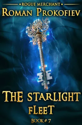 The Starlight Fleet (Rogue Merchant #7) cover
