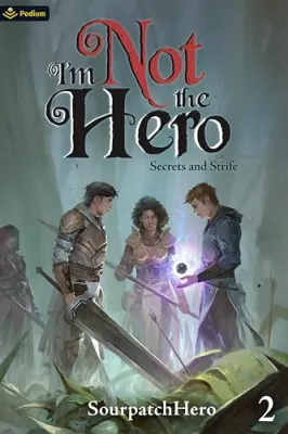 Secrets and Strife (I’m Not the Hero #2) cover