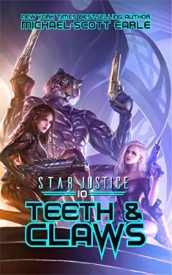 Teeth & Claws (Star Justice #10) cover