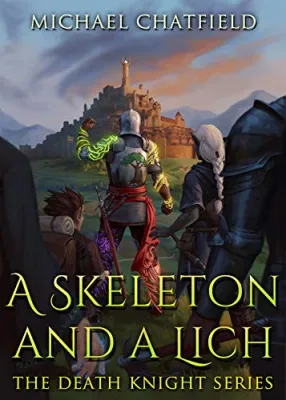 A Skeleton and a Lich (Death Knight #3) cover