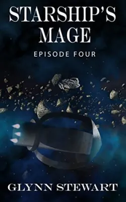 Starship’s Mage: Episode 4 (Starship’s Mage Episodes) cover