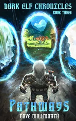 Pathways (Dark Elf Chronicles, #3) cover
