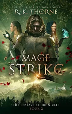 Mage Strike (The Enslaved Chronicles, #2) cover