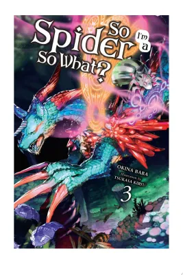 So I’m a Spider, So What?, Vol. 3 (light novel) cover