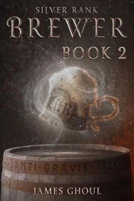 Silver Rank Brewer (Hawkin’s Magic Beers #2) cover